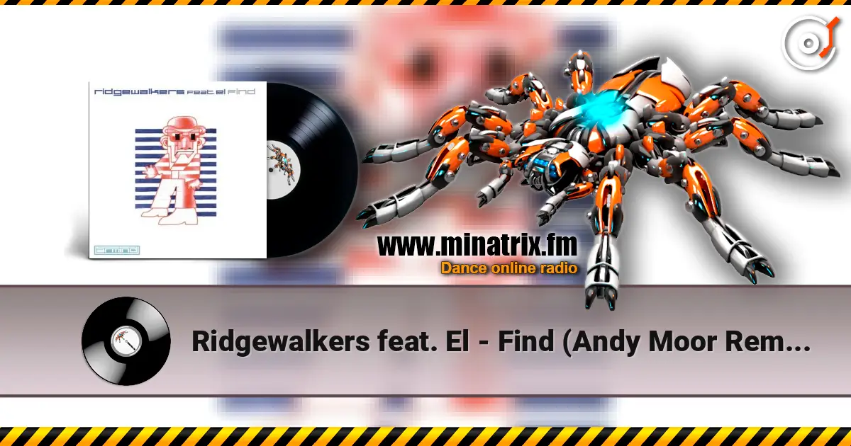 Ridgewalkers feat. El - Find (Andy Moor Remix) online in hoher Qualität hören | Minatrix.FM