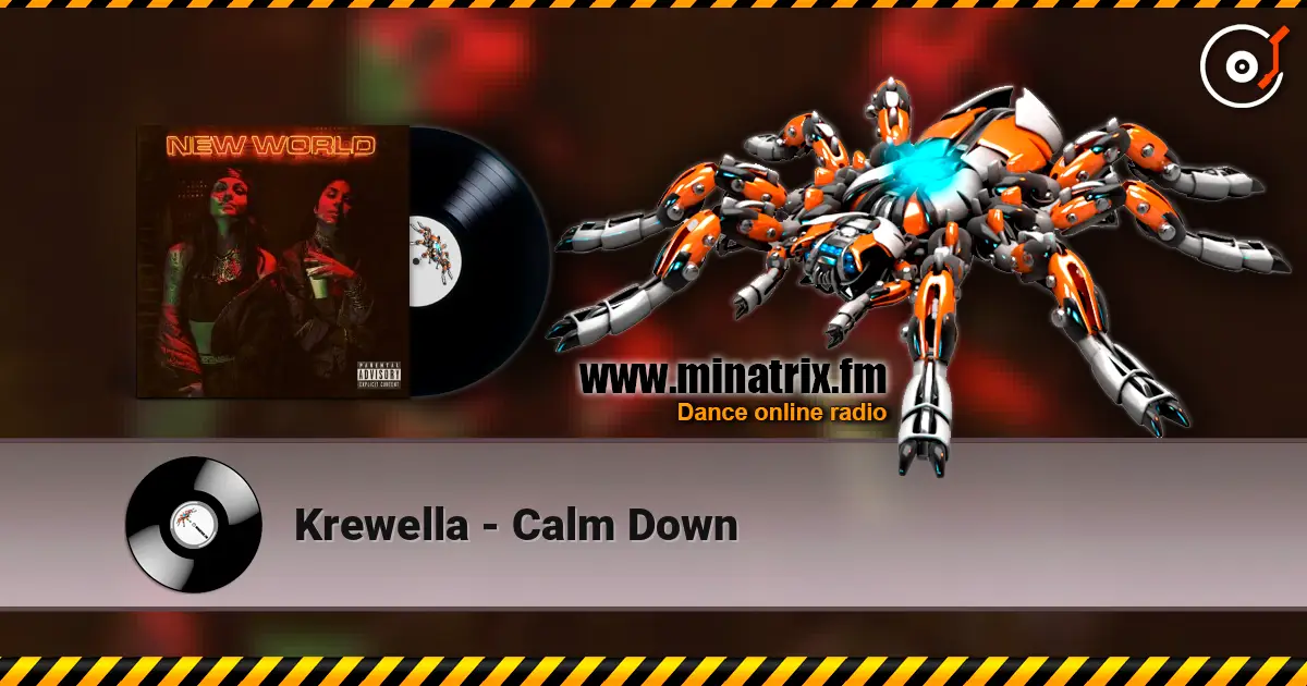 Krewella - Calm Down online in hoher Qualität hören | Minatrix.FM