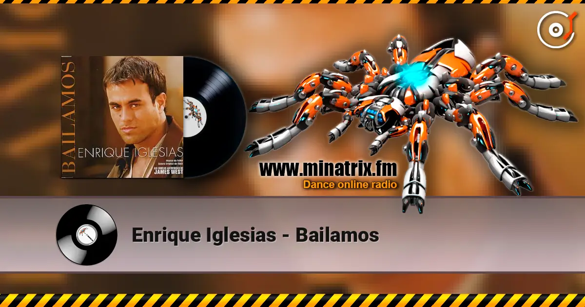 Enrique Iglesias - Bailamos online in hoher Qualität hören | Minatrix.FM