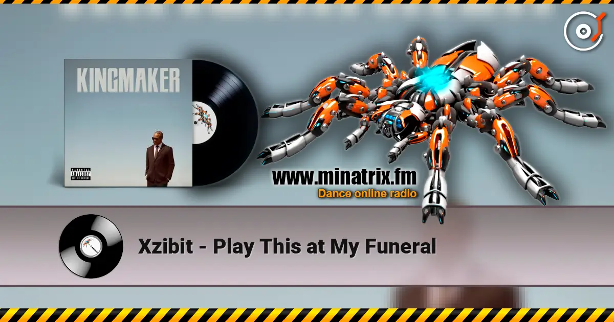 Xzibit - Play This at My Funeral online in hoher Qualität hören | Minatrix.FM