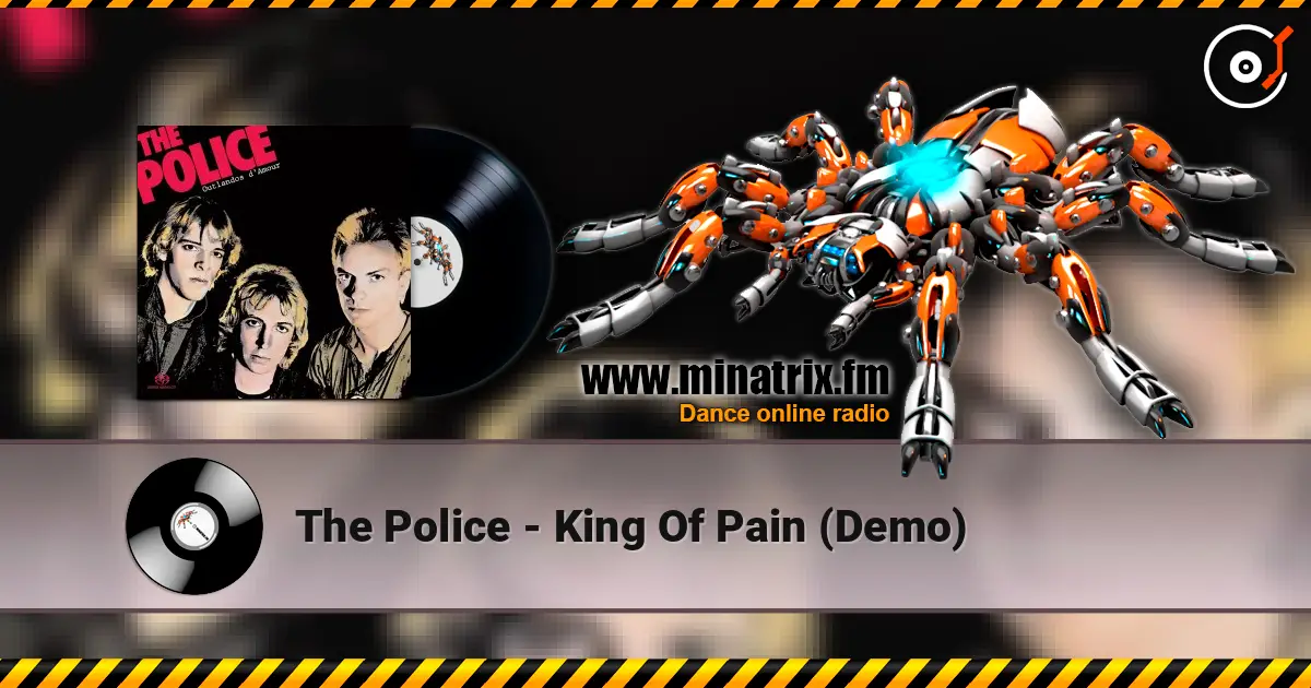 The Police - King Of Pain (Demo) online in hoher Qualität hören | Minatrix.FM