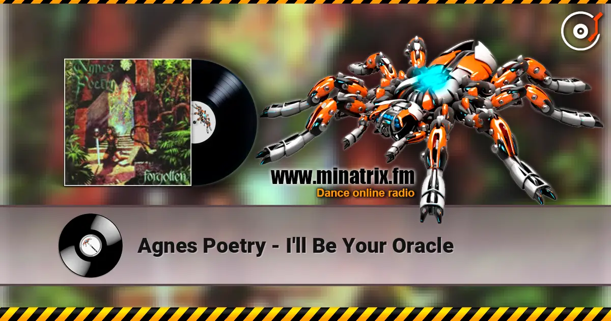 Agnes Poetry - I'll Be Your Oracle online in hoher Qualität hören | Minatrix.FM