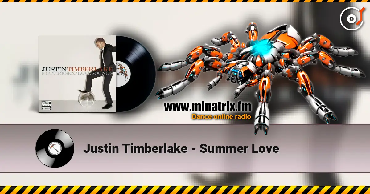Justin Timberlake - Summer Love online in hoher Qualität hören | Minatrix.FM