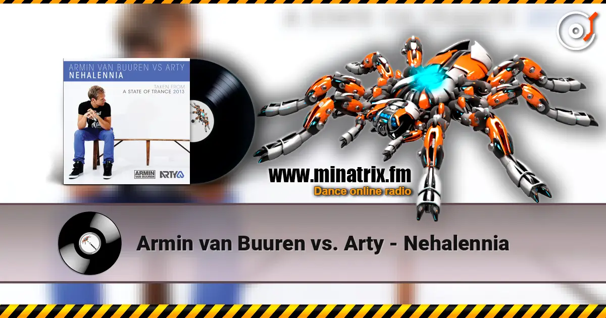 Armin van Buuren vs. Arty - Nehalennia online in hoher Qualität hören | Minatrix.FM