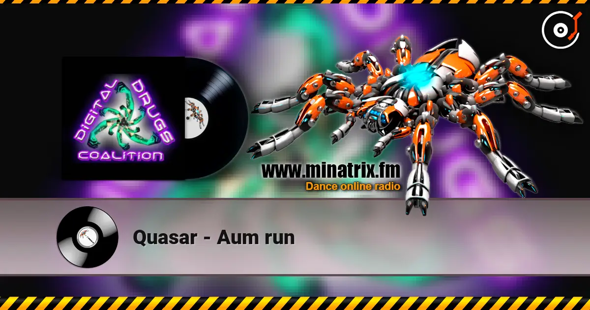 Quasar - Aum run online in hoher Qualität hören | Minatrix.FM