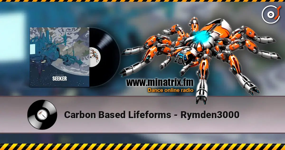 Carbon Based Lifeforms - Rymden3000 online in hoher Qualität hören | Minatrix.FM