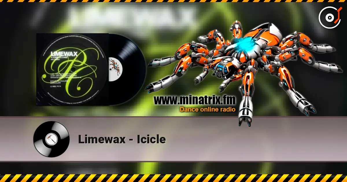 Limewax - Icicle online in hoher Qualität hören | Minatrix.FM