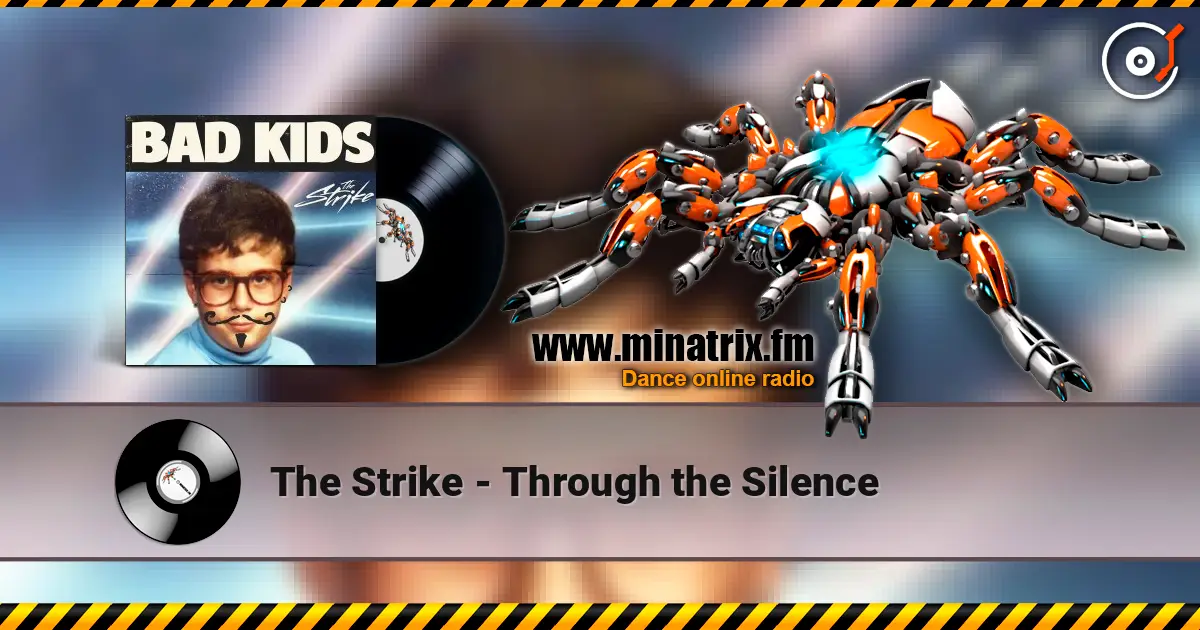 The Strike - Through the Silence online in hoher Qualität hören | Minatrix.FM