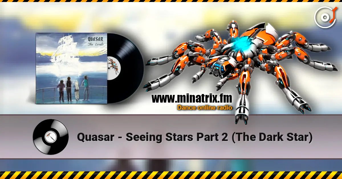 Quasar - Seeing Stars Part 2 (The Dark Star) online in hoher Qualität hören | Minatrix.FM