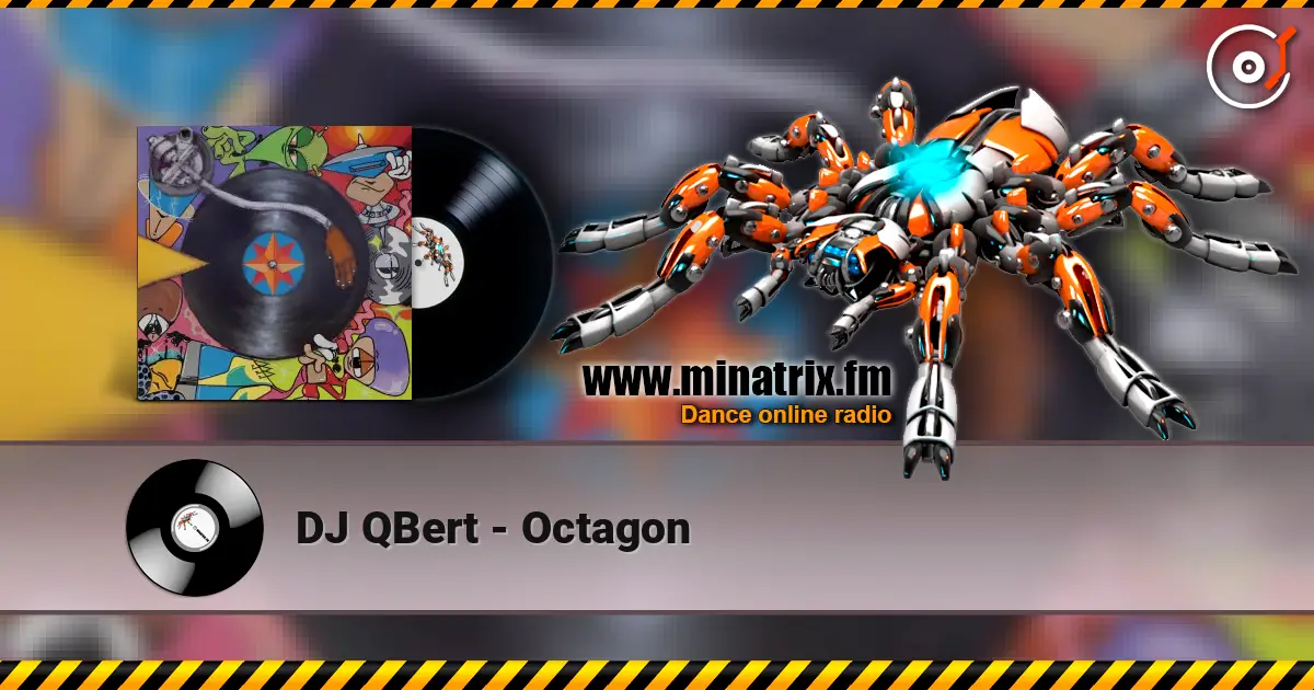 DJ QBert - Octagon online in hoher Qualität hören | Minatrix.FM