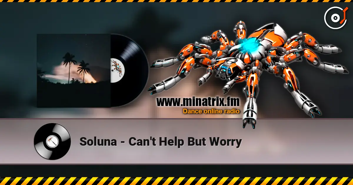 Soluna - Can't Help But Worry online in hoher Qualität hören | Minatrix.FM