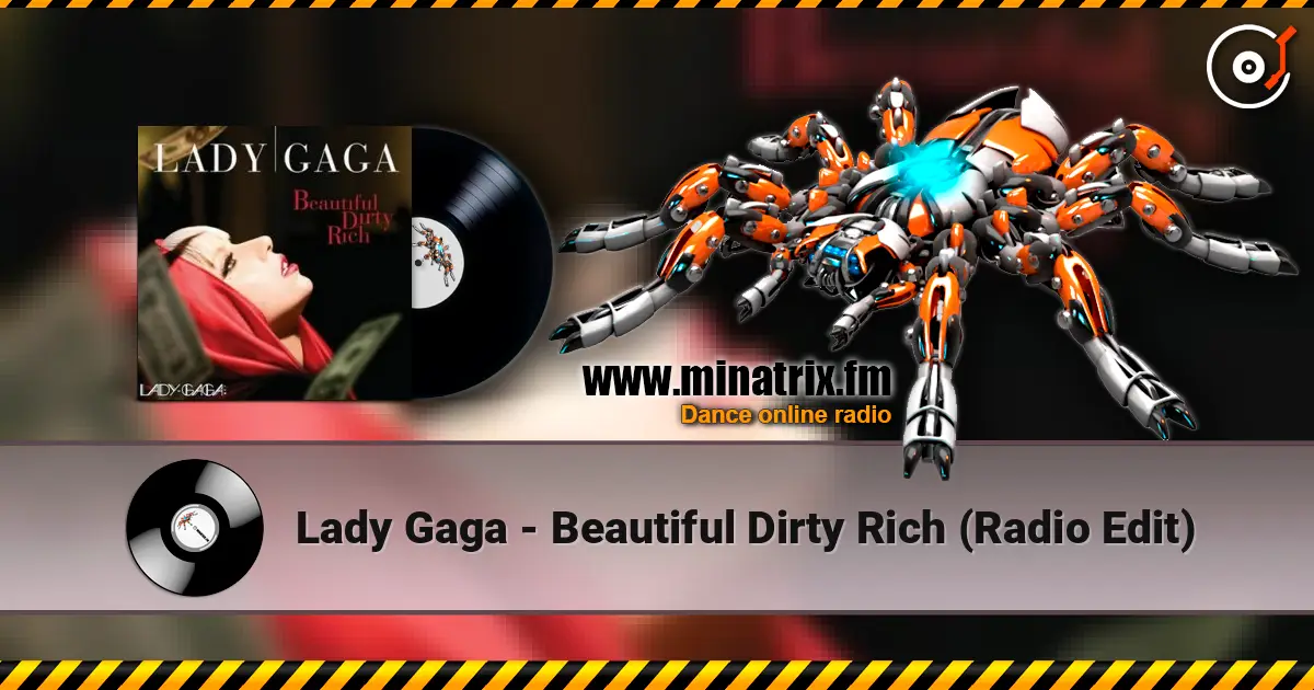 Lady Gaga - Beautiful Dirty Rich (Radio Edit) online in hoher Qualität hören | Minatrix.FM