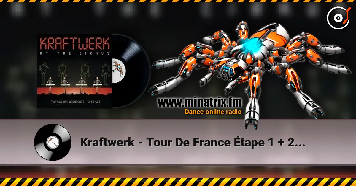 Kraftwerk - Tour De France Étape 1 + 2 + 3 online in hoher Qualität hören | Minatrix.FM