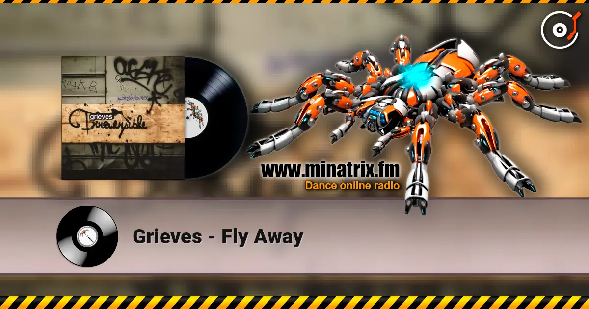Grieves - Fly Away online in hoher Qualität hören | Minatrix.FM