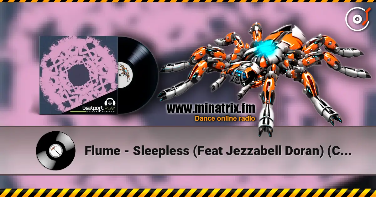 Flume - Sleepless (Feat Jezzabell Doran) (Cosmo's Midnight Mix) online in hoher Qualität hören | Minatrix.FM