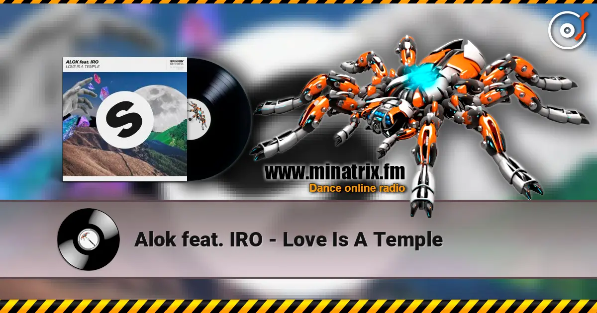 Alok feat. IRO - Love Is A Temple online in hoher Qualität hören | Minatrix.FM