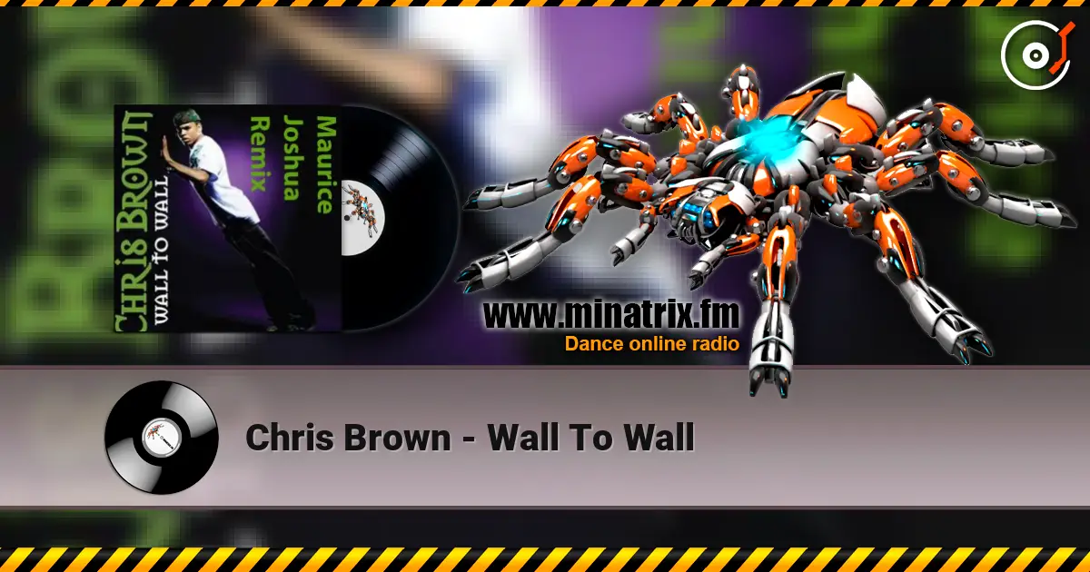 Chris Brown - Wall To Wall online in hoher Qualität hören | Minatrix.FM