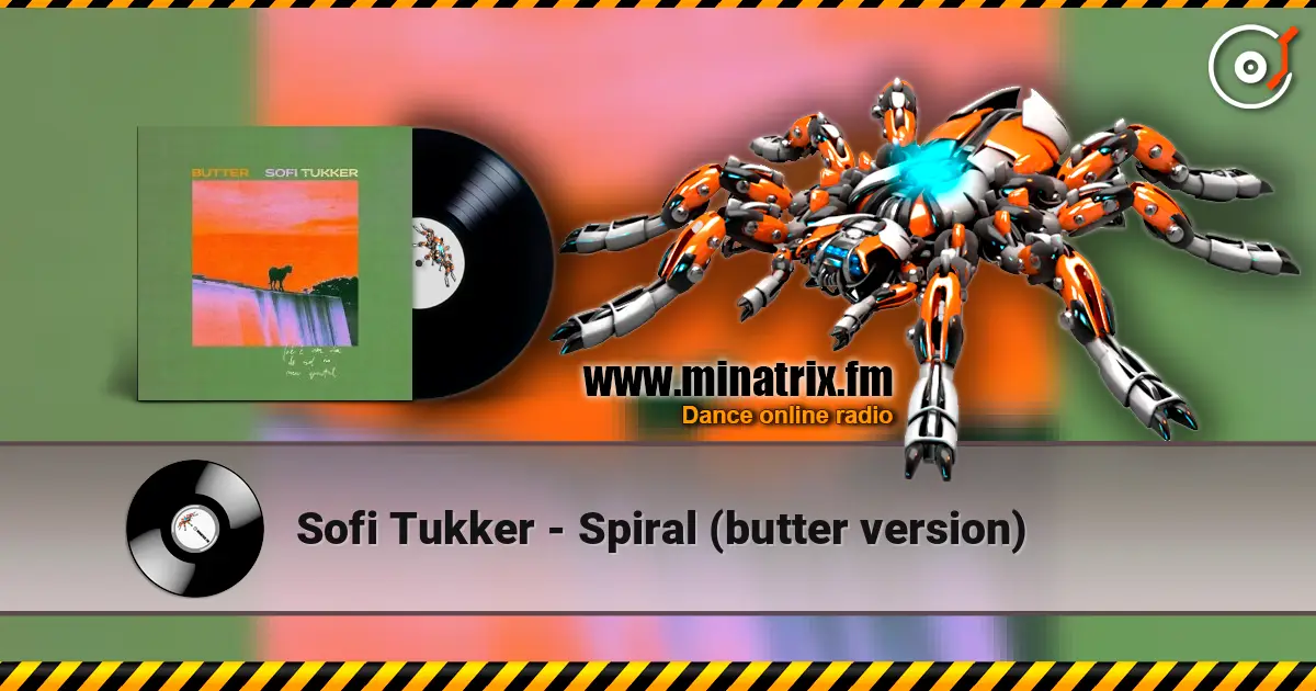 Sofi Tukker - Spiral (butter version) online in hoher Qualität hören | Minatrix.FM