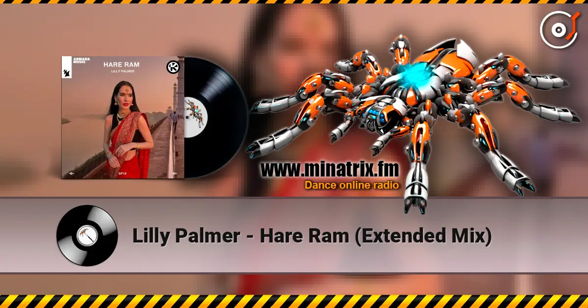 Lilly Palmer - Hare Ram (Extended Mix) online in hoher Qualität hören | Minatrix.FM