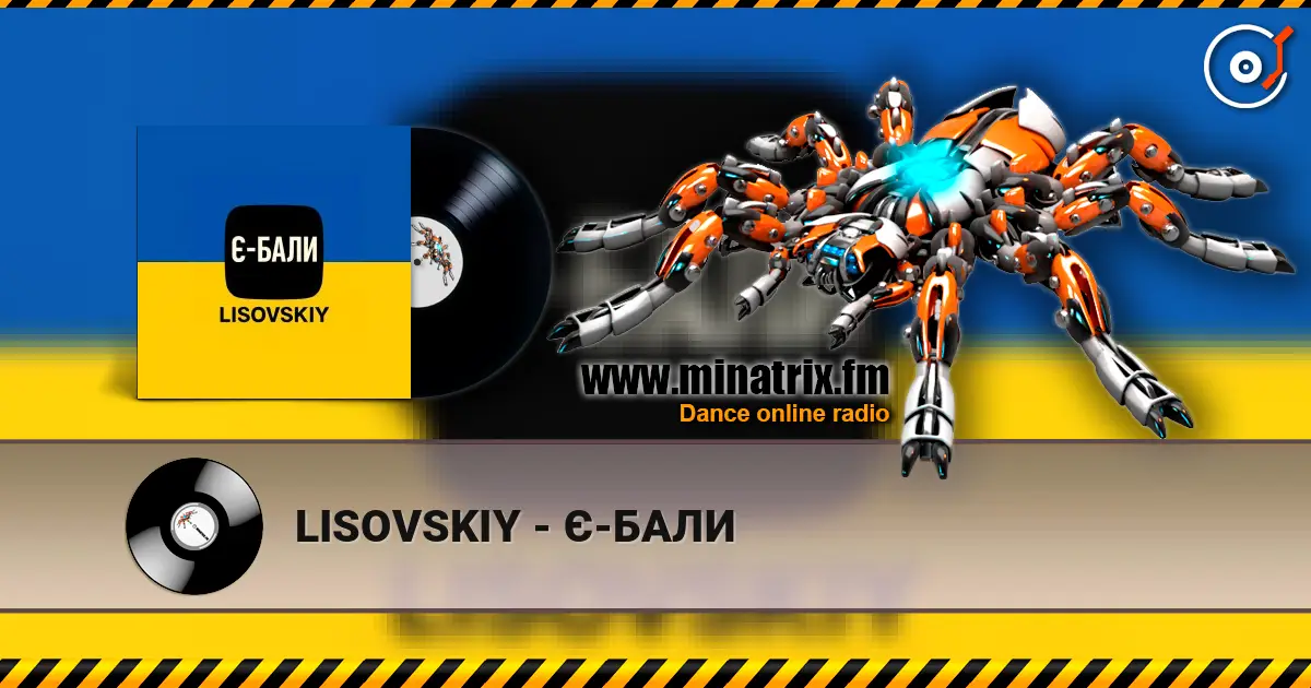 LISOVSKIY - Є-БАЛИ online in hoher Qualität hören | Minatrix.FM