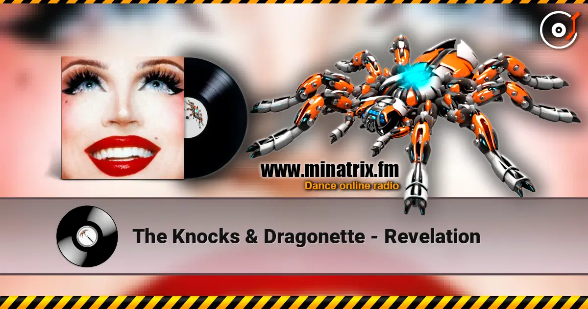 The Knocks & Dragonette - Revelation online in hoher Qualität hören | Minatrix.FM
