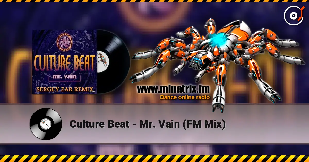 Culture Beat - Mr. Vain (FM Mix) online in hoher Qualität hören | Minatrix.FM