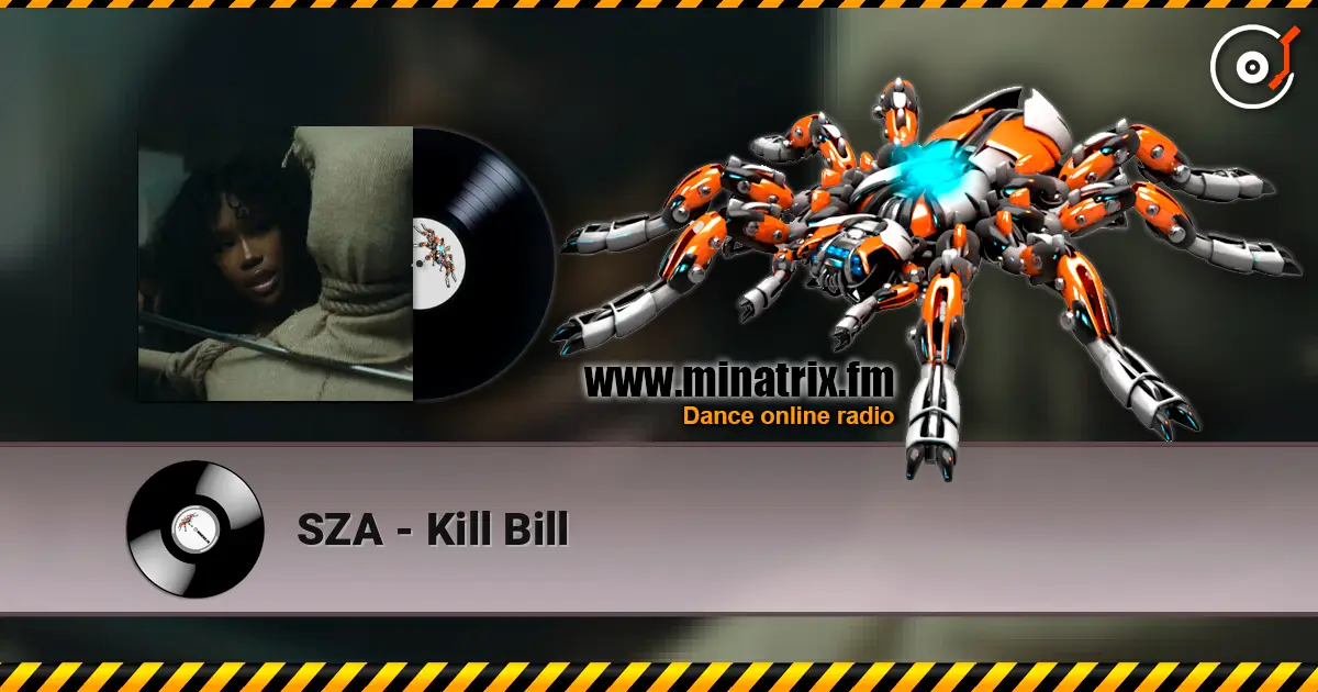 SZA - Kill Bill online in hoher Qualität hören | Minatrix.FM