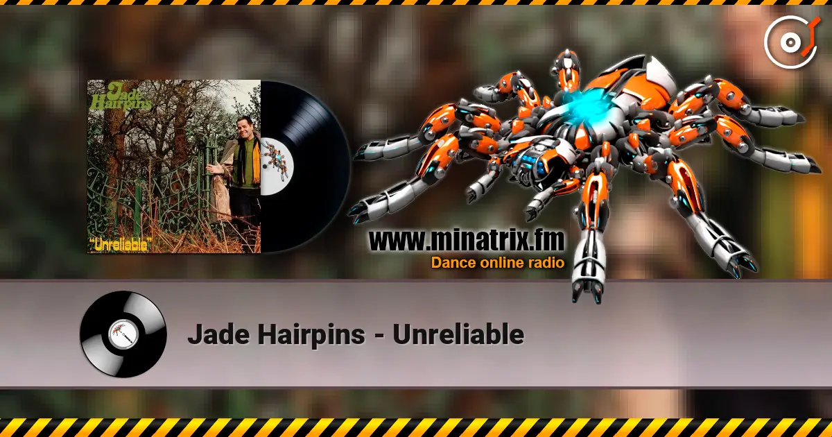 Jade Hairpins - Unreliable online in hoher Qualität hören | Minatrix.FM