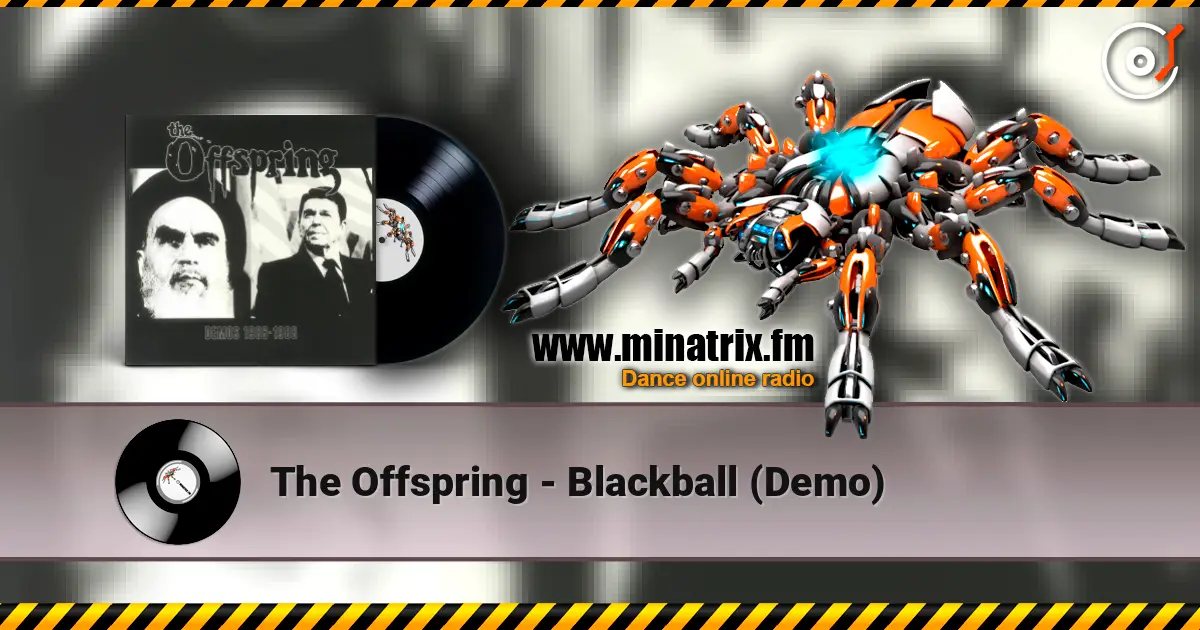 The Offspring - Blackball (Demo) online in hoher Qualität hören | Minatrix.FM