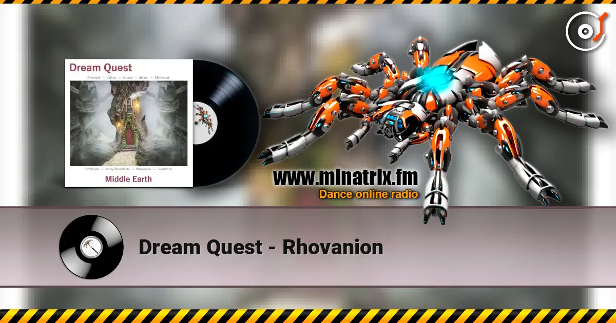 Dream Quest - Rhovanion online in hoher Qualität hören | Minatrix.FM