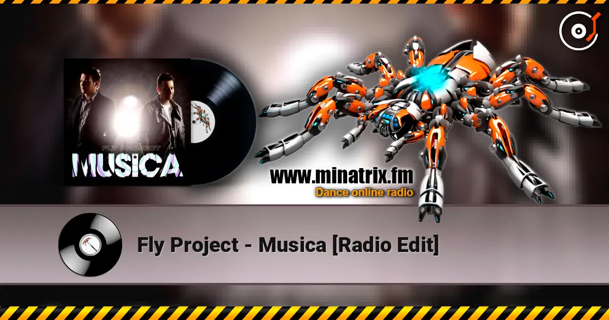 Fly Project - Musica [Radio Edit] online in hoher Qualität hören | Minatrix.FM