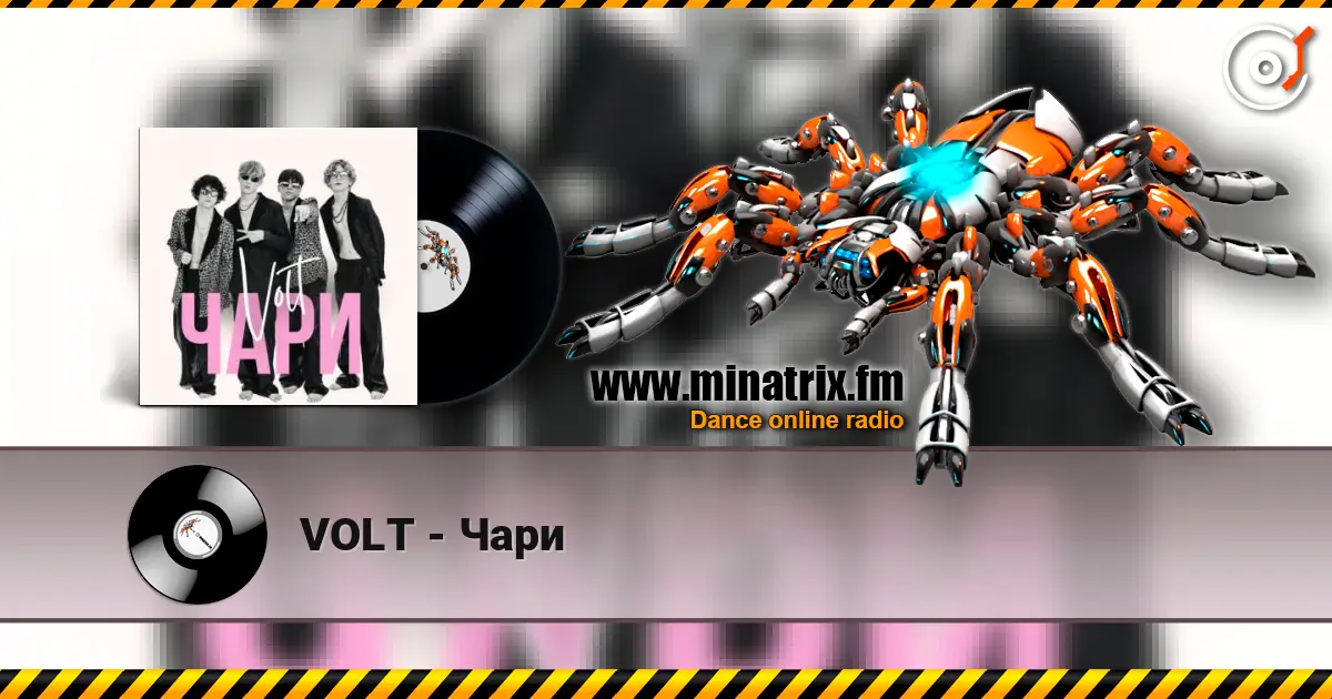 VOLT - Чари online in hoher Qualität hören | Minatrix.FM