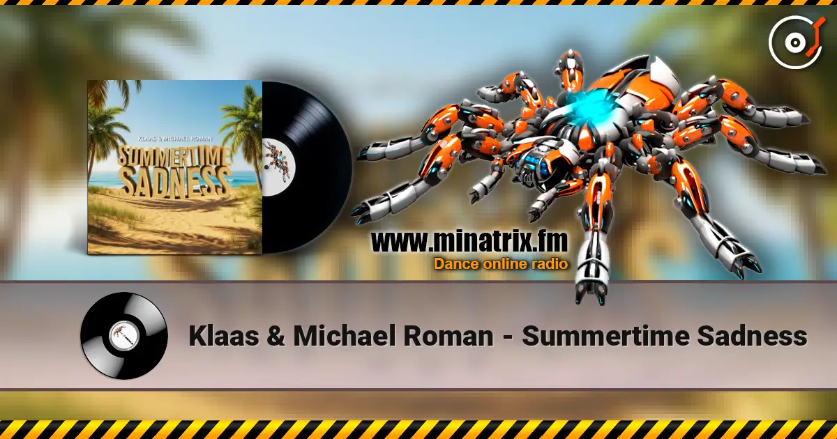 Klaas & Michael Roman - Summertime Sadness online in hoher Qualität hören | Minatrix.FM