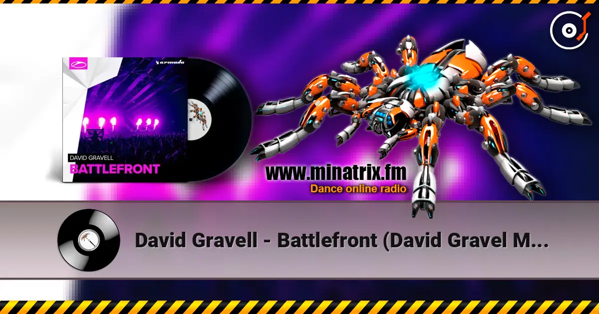 David Gravell - Battlefront (David Gravel Mash Up) online in hoher Qualität hören | Minatrix.FM