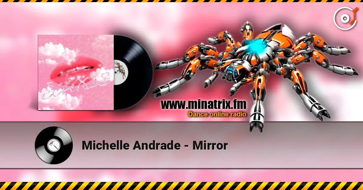 Michelle Andrade - Mirror online in hoher Qualität hören | Minatrix.FM