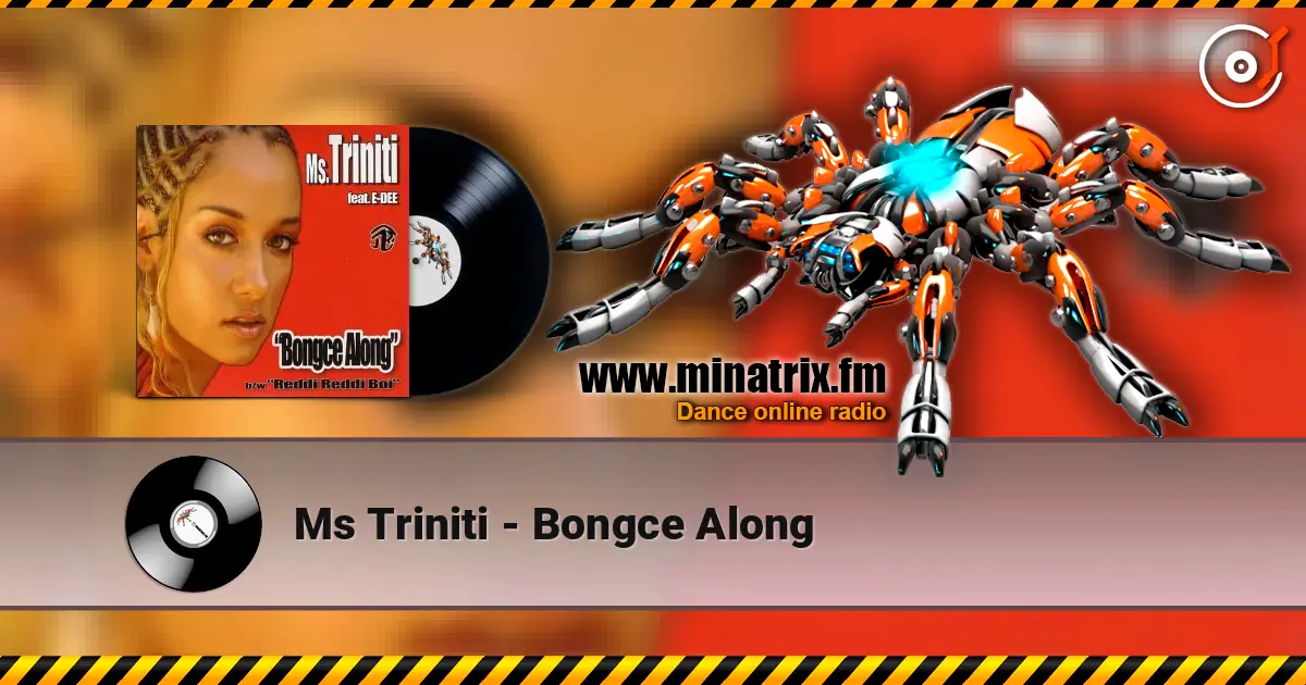 Ms Triniti - Bongce Along online in hoher Qualität hören | Minatrix.FM