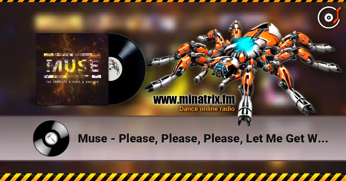Muse - Please, Please, Please, Let Me Get What I Want online in hoher Qualität hören | Minatrix.FM
