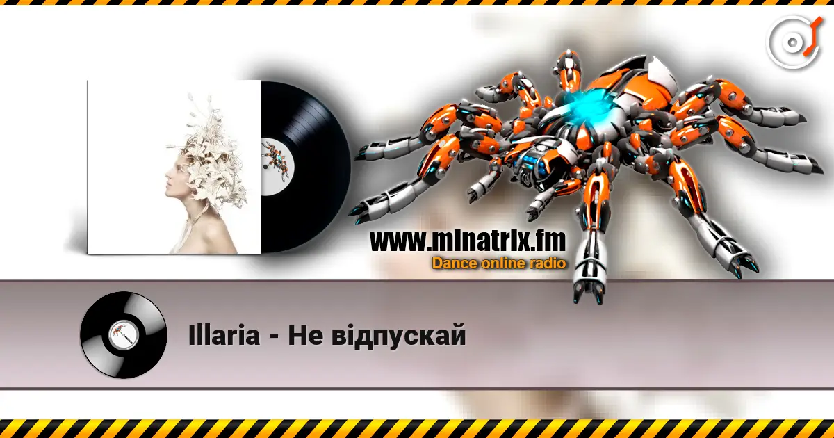 Illaria - Не відпускай online in hoher Qualität hören | Minatrix.FM