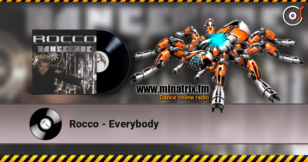 Rocco - Everybody online in hoher Qualität hören | Minatrix.FM