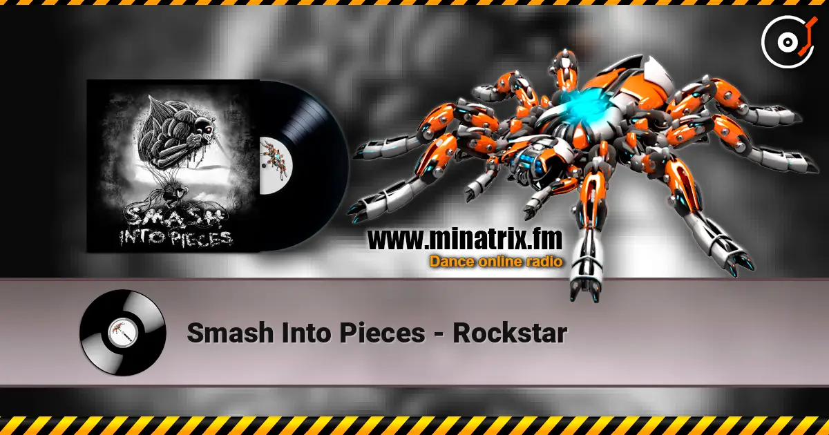 Smash Into Pieces - Rockstar online in hoher Qualität hören | Minatrix.FM