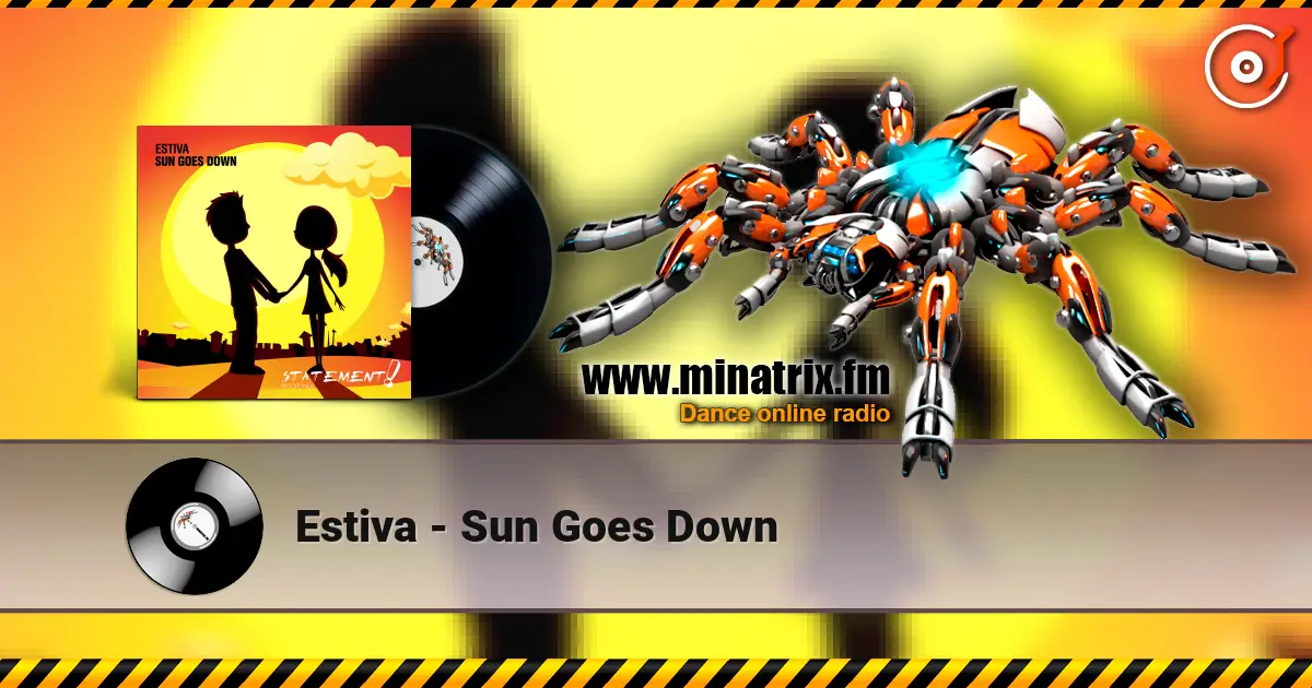 Estiva - Sun Goes Down online in hoher Qualität hören | Minatrix.FM