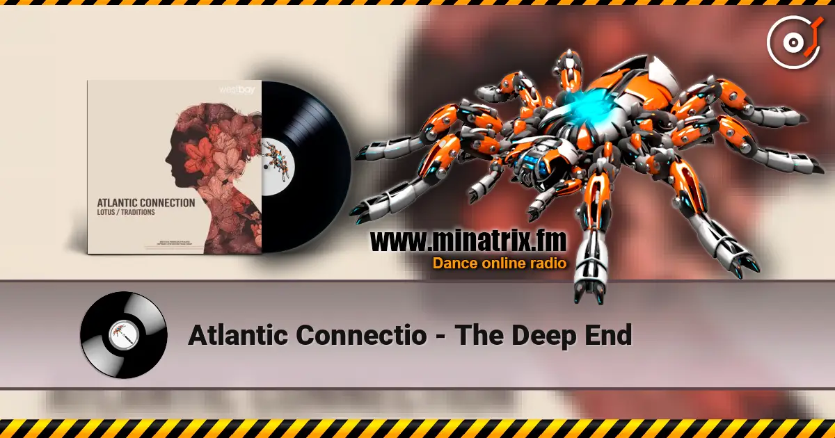Atlantic Connectio - The Deep End online in hoher Qualität hören | Minatrix.FM