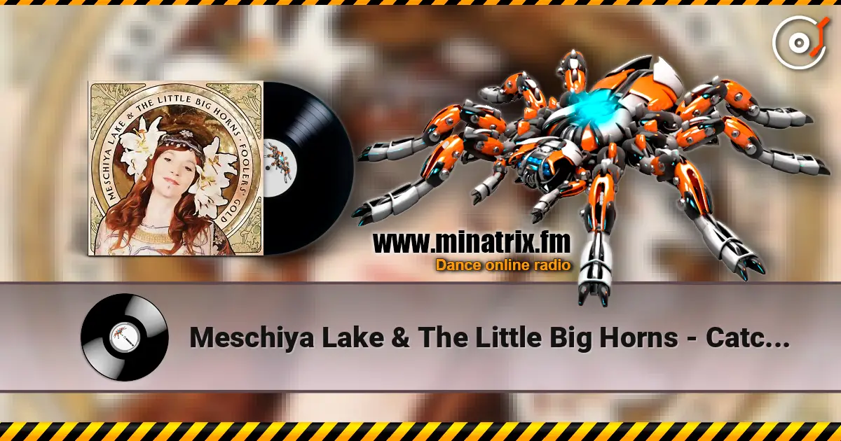 Meschiya Lake & The Little Big Horns - Catch Em Young online in hoher Qualität hören | Minatrix.FM
