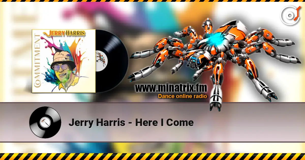 Jerry Harris - Here I Come online in hoher Qualität hören | Minatrix.FM