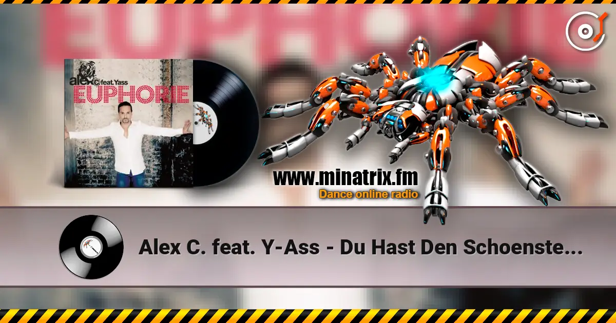 Alex C. feat. Y-Ass - Du Hast Den Schoensten Arsch Der Welt online in hoher Qualität hören | Minatrix.FM
