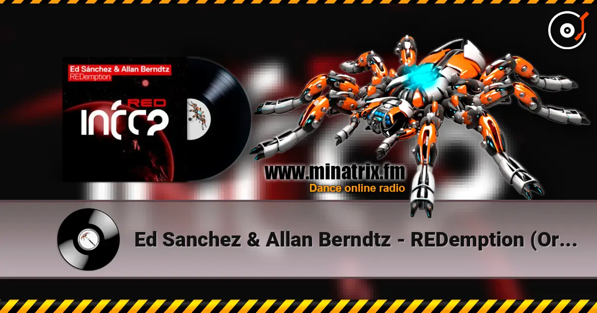 Ed Sanchez & Allan Berndtz - REDemption (Original Mix) online in hoher Qualität hören | Minatrix.FM