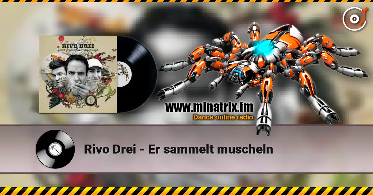 Rivo Drei - Er sammelt muscheln online in hoher Qualität hören | Minatrix.FM