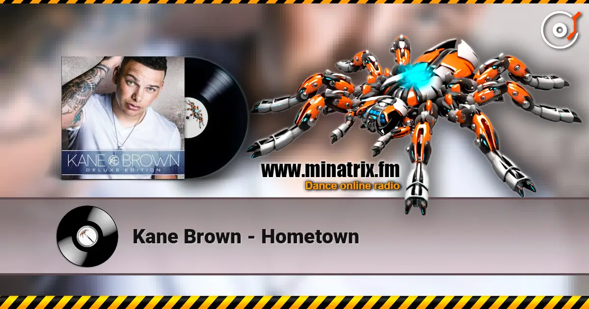 Kane Brown - Hometown online in hoher Qualität hören | Minatrix.FM