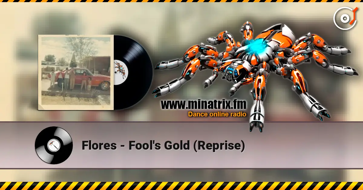 Flores - Fool's Gold (Reprise) online in hoher Qualität hören | Minatrix.FM