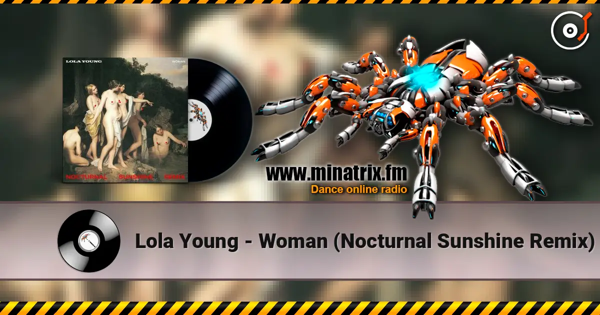 Lola Young - Woman (Nocturnal Sunshine Remix) online in hoher Qualität hören | Minatrix.FM